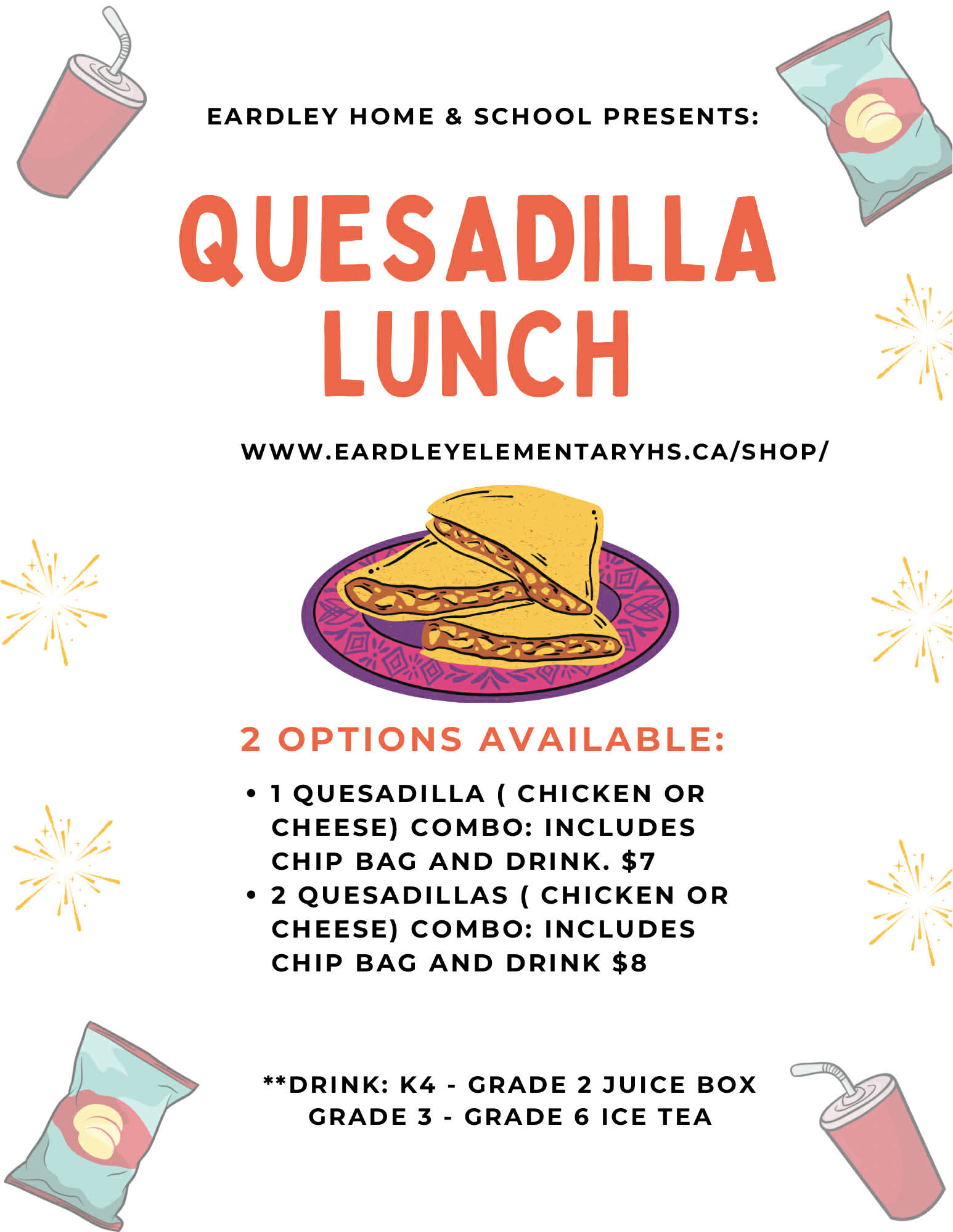 Quesadilla Lunch - March 20th 2026