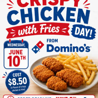 Crispy chicken and fries | June 10th 2026