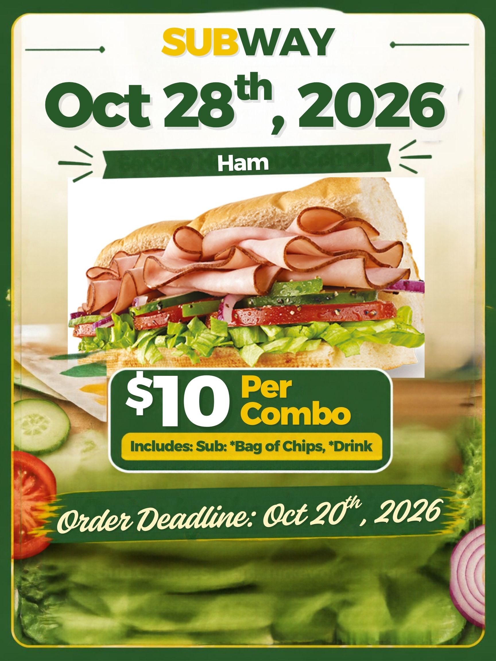 6" Ham Sub Combo | Subway day | October 28th 2026