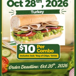 6" Turkey Sub Combo | Subway day | October 28th 2026