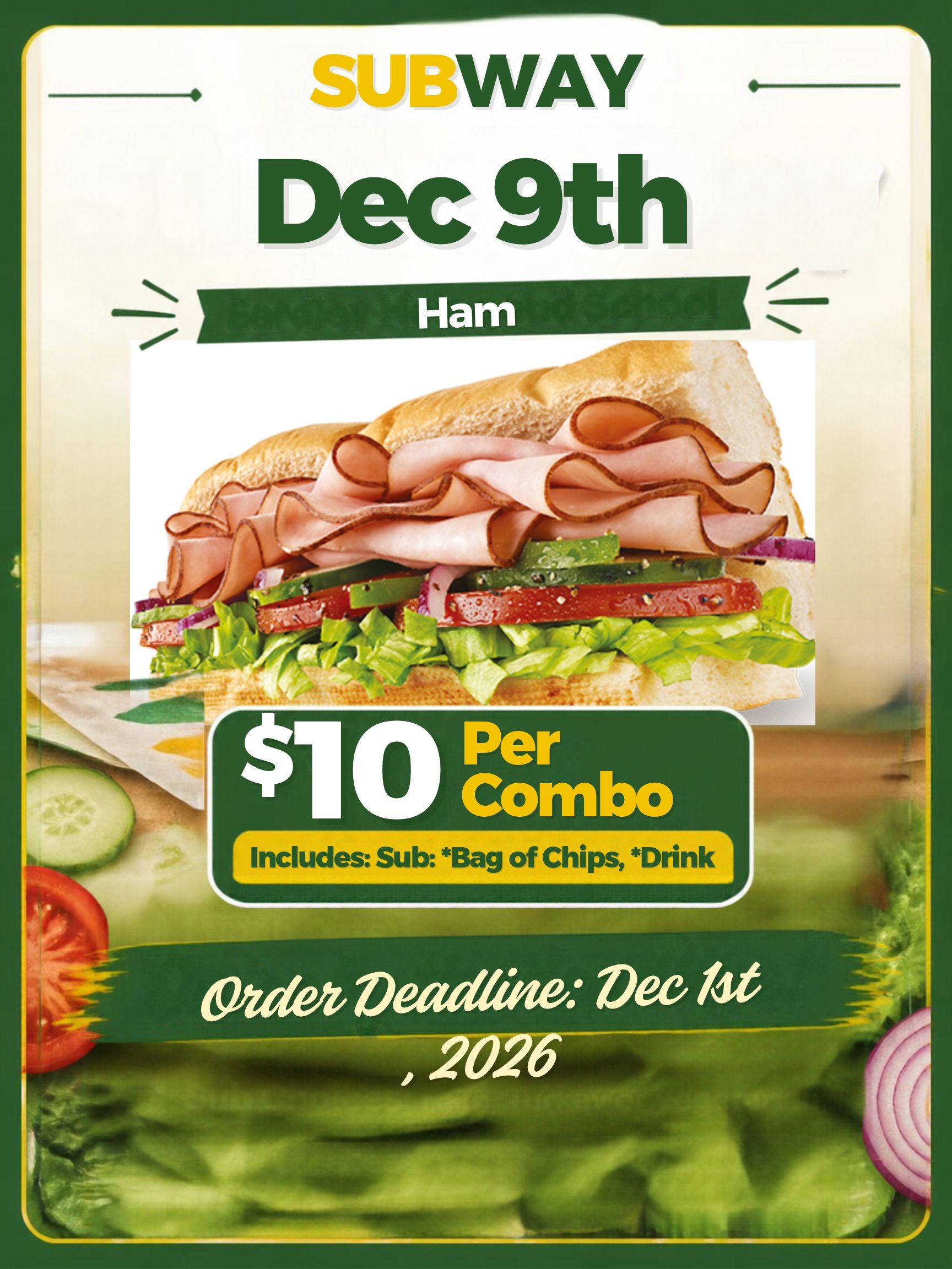 6" Ham Sub Combo | Subway day | Dec 9th 2026
