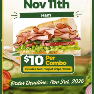 6" Ham Sub Combo | Subway day | Nov 11th 2026