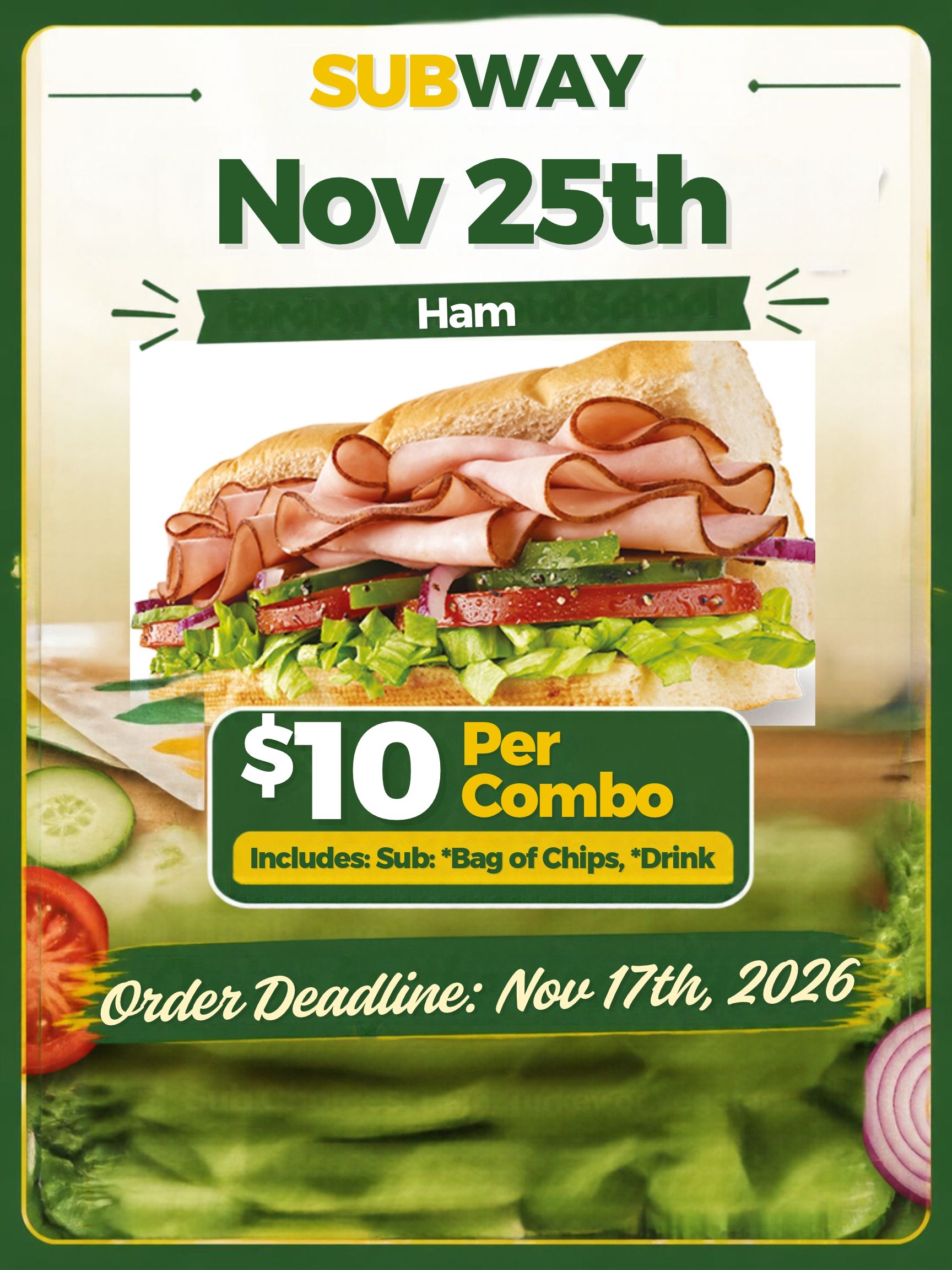 6" Ham Sub Combo | Subway day | Nov 25th 2026