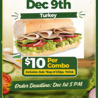 6" Turkey Sub Combo | Subway day | Dec 9th 2026