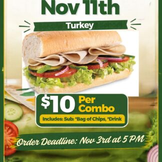 6" Turkey Sub Combo | Subway day | Nov 11th 2026