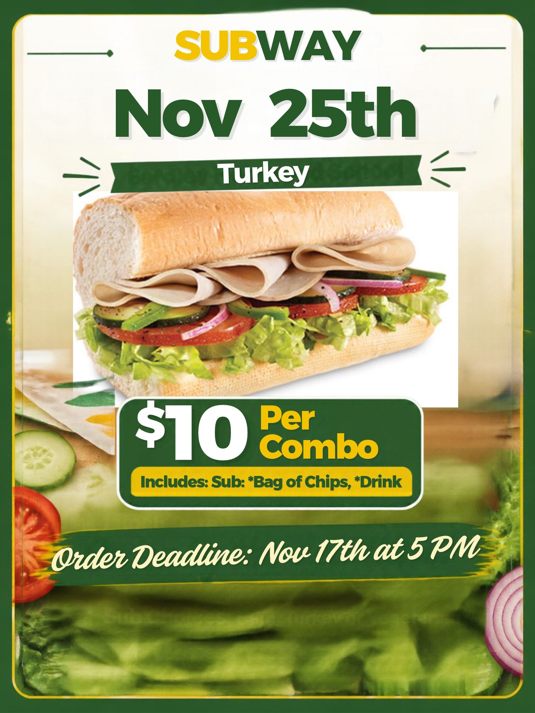 6" Turkey Sub Combo | Subway day | Nov 25th 2026