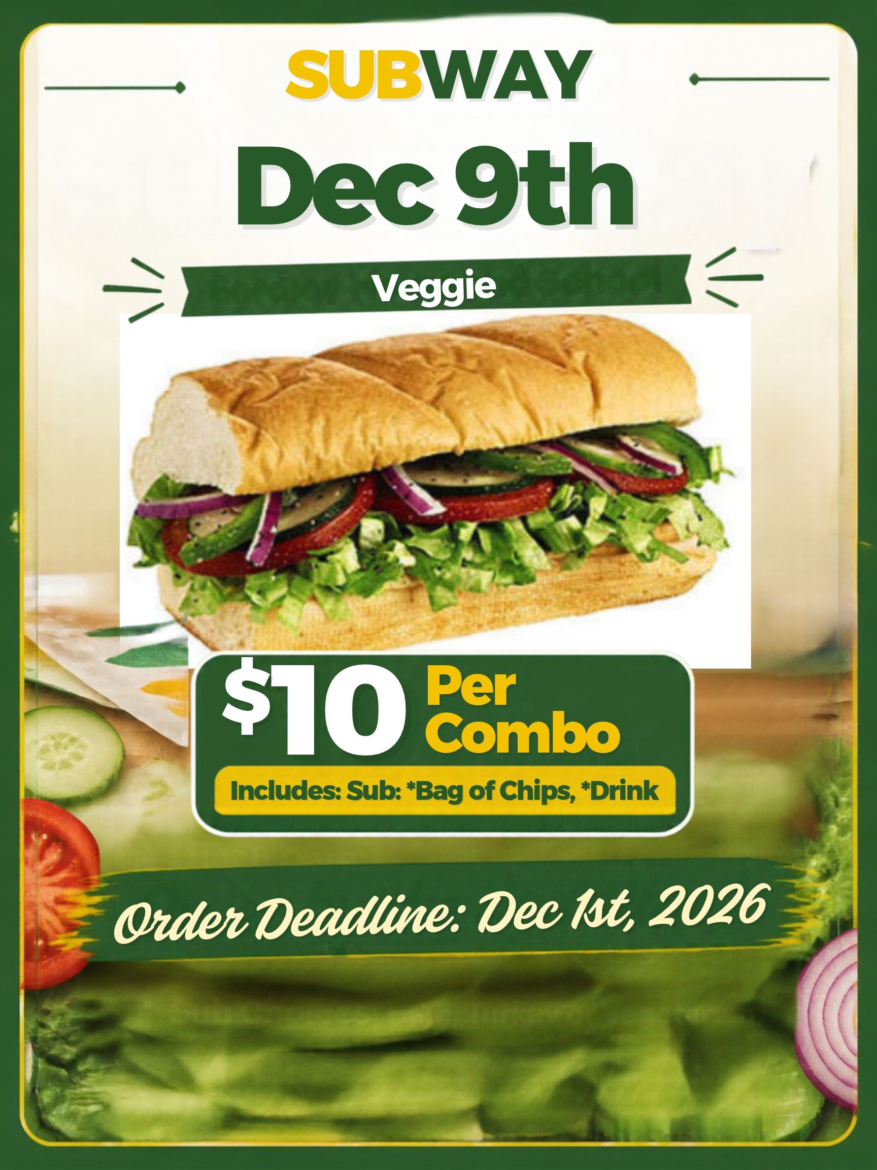 6" Veggie Sub Combo | Subway day | Dec 9th 2026